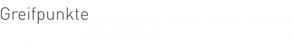 Texttafel für diese einzelne Webseite mit Beschriftung Greifpunkte